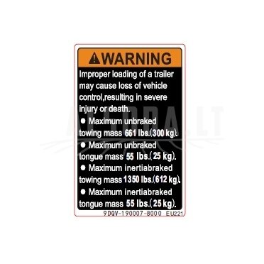 9DQV-190007-8000 INSTRUCTION LABEL, TOWING LOAD 9DQV-190007-8000 INSTRUCTION LABEL, TOWING LOAD